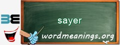 WordMeaning blackboard for sayer